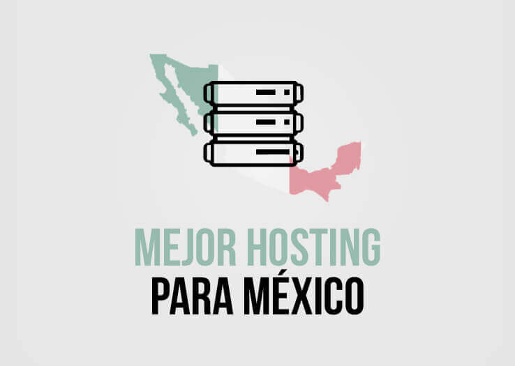 Mejor Hosting Mexico